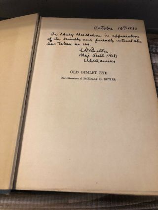 1933 Old Gimlet Eye Book Signed by Marine General Smedley D.  Butler Antique USMC 4