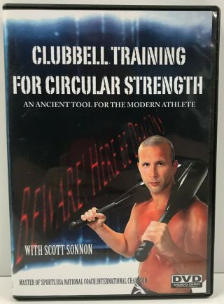 Clubbell Training For Circular Strength: An Ancient Tool For The Modern Athlete