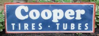 Vintage 1940s Cooper Tires Tubes Metal Embossed Gas Station Oil Sign 58 " X 20 "