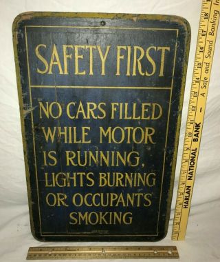 Antique Gas Oil Car Service Station Wood Sign Safety First Lights Burning Osgood