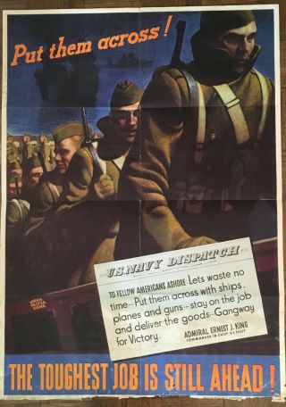 Ww2 Poster: Put Them Across The Toughest Job Is Still Ahead 28 " X 40 " (1943)