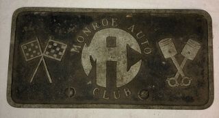 Vintage Monroe Auto Car Club Aluminum License Plate 10” Rare Quality
