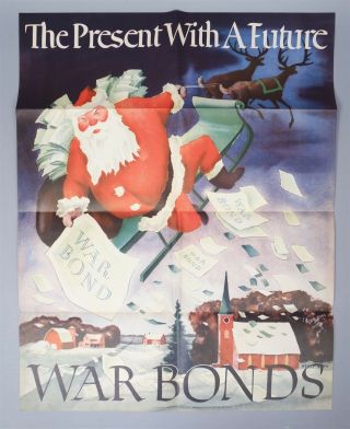 Vintage Wwii 1942 The Present With A Future Santa Claus War Bond Poster