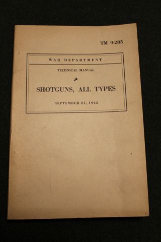 Rare Early Ww2 U.  S.  War Department " Shotguns,  All Types " Training Book