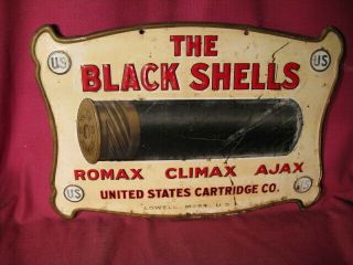 Ex Rare Antique Embossed Tin Sign " The Black Shells " United States Cartridge Co