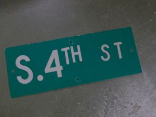 Vintage S.  4th St Street Sign 24 