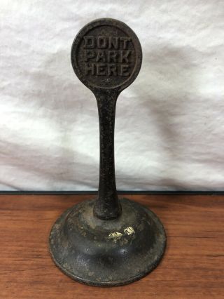 Old House Attic Find Vintage Cast Iron Don’t Park Here Toy Sign Arcade Lionel