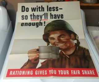 1943 Wwii Poster " Do With Less So They 