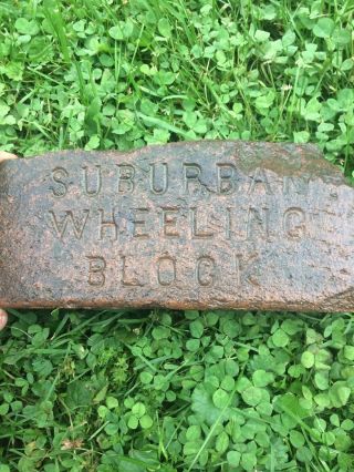 Rare Antique Brick Labeled “suburban Wheeling Block” Rare Salvaged Paver