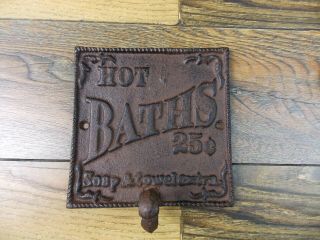 Cast Iron 5 1/4 " X 5 1/4 " Hot Baths 25 Cents Towel Robe Holder Hook Hanger