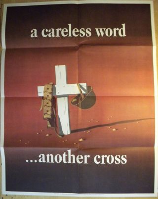 Vintage Wwii Poster " A Careless Word.  Another Cross "