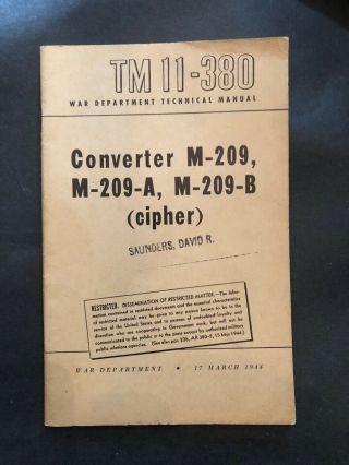 U.  S.  Army Wwii Tm 11 - 380 Converter M - 209,  A,  B,  Cipher Cryptology Rare
