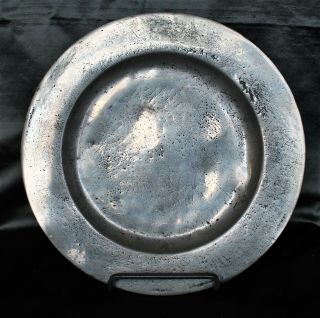 18th C.  Or Early 19th C.  English Pewter Plate C.  1800