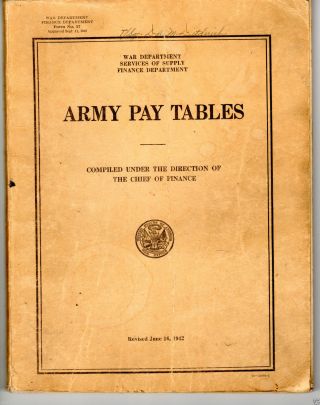 Ultra Rare Wwii U.  S.  Army Pay Tables 1942 - Stamped 1943