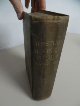 1882 - 82 Western Business Guide Illustrated Directory Very Scarce 1178 Pg Antique