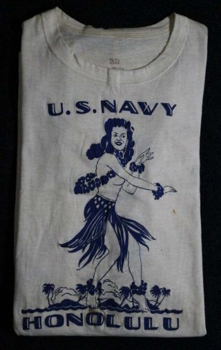Vtg Orig Rare Wwii Usn Us Navy Honolulu Hula Girl Pt T - Shirt Hawaii Pearl Harbor