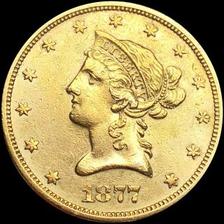 1877 - S $10 Gold Eagle Liberty Head BORDERLINE UNCIRCULATED bu ms no res RARE 3