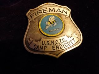 Vintage Ww2 Fireman Seabees U.  S.  N.  C.  T.  C.  Camp Endicott Enameled Badge Pinback