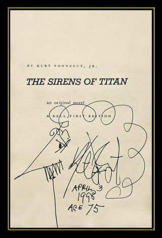 Kurt Vonnegut Signed Book Sirens Of The Titan Illustration Drawing Rare