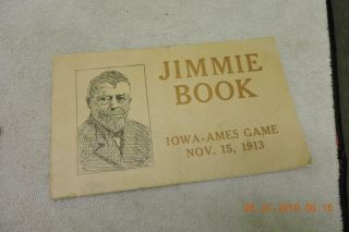 Antique Jimmy Book 1913 Ames Vs Iowa Football Souvenir Booklet