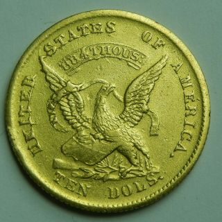 1852 Augustus Humbert Us Assay Gold $10 Eagle Territorial California Rush Rare