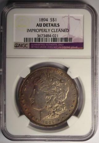 1894 Morgan Silver Dollar $1 - NGC AU Details - Rare Key Date Certified 1894 - P 2