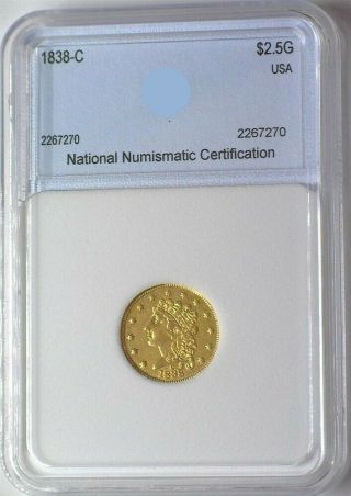 1838 - C CLASSIC HEAD $2.  5 GOLD ABOUT UNCIRCULATED VERY RARE ONLY 7,  880 MINTED 2