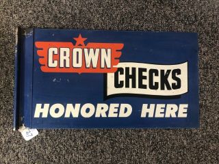 Vintage Crown Gas Oil Checks Flange Sign Painted Metal