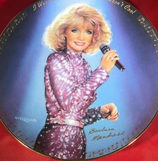 Barbara Mandrell Plate No.  24 " I Was Country When Country Wasn 