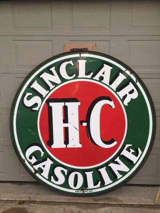 Vintage Sinclair H C.  Gasoline Sign 6 Foot 2 Sided