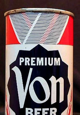 VON PREMIUM BEER - MID 1950 ' S 12OZ FLAT TOP CAN - INCREDIBLY RARE - LOUISVILLE 2