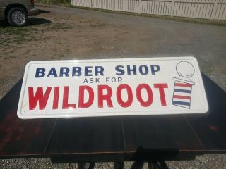 Vintage - Antique A - M W - 65 Embossed Wildroot Barber Advertising Sign