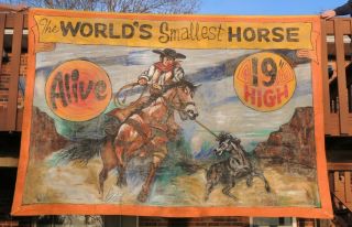 Vintage Circus Sideshow Banner Art " Worlds Smallest Horse ".  Authentic 10x7