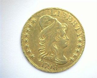 1798 Capped Bust $5 Gold - 13 Stars Lg Eagle - Choice About Uncirculated Very Rare