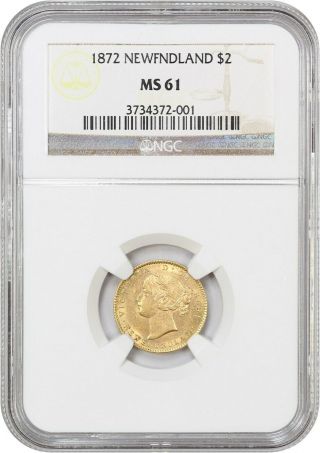 Newfoundland: 1872 $2 Ngc Ms61 - Newfoundland - Rare Issue