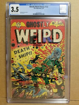 Ghostly Weird Stories 122 Cgc 3.  5 Classic L.  B.  Cole " Death Ship " Cover Pch Rare