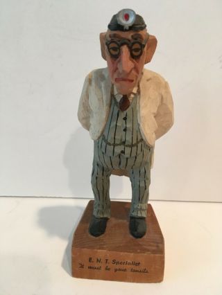 Taschke Wood Ent (ear Nose & Throat) Doctor Figurine " It Must Be Your Tonsils "