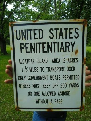 Large Vintage 1957 United States Penitentiary Alcatraz Island Porcelain Sign