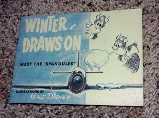 Disney 1943 Wwii Booklet " Winter Draws On/meet The Spandules " - Complete &