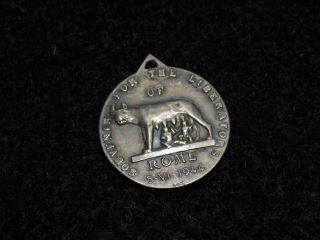 1944 Italian Wwii Liberation Of Rome Souvenir Medal - 800 Silver