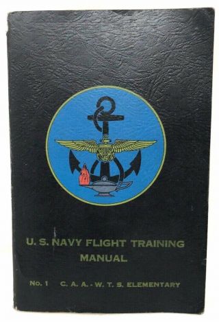 Wwii Ww2 1943 U.  S.  Navy Flight Training Book