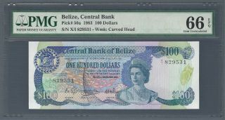 Belize $100 Dollars 1983,  P - 50a Central Bank,  Pmg 66 Epq Gem Unc,  Rare Qeii Type