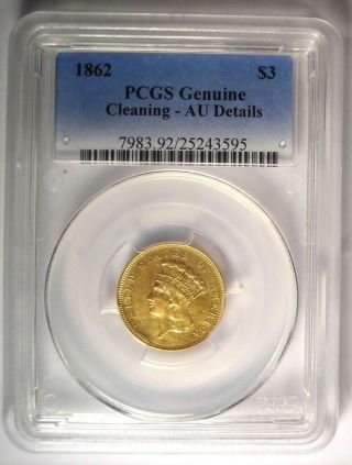 1862 Three Dollar Indian Gold Coin $3 - PCGS AU Details - Rare Civil War Date 2