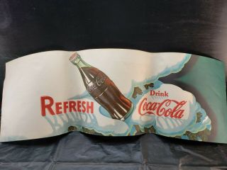 Vintage Coca Cola Refresh Litho Advertising Banner Sign 57 " X 18 1/2 "