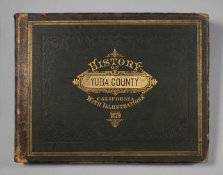 Rare 1879 First Edition : History Of Yuba County California With Illustrations