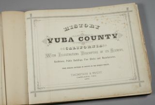 Rare 1879 First Edition : HISTORY OF YUBA COUNTY CALIFORNIA WITH ILLUSTRATIONS 2