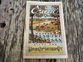 Vintage 1904 Kansas City Southern Railway Railroad Brochure Ozark Mountain Area