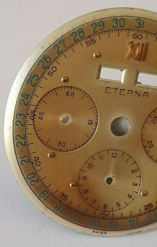 Vintage Eterna Calendar Chronograph dial for caliber Valjoux 72C - 50 ' s 4