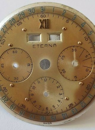 Vintage Eterna Calendar Chronograph dial for caliber Valjoux 72C - 50 ' s 8