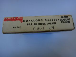 Hopalong Cassidy Castle Films 16mm Movie Reel - Bar 20 Rides Again 562 3